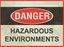 Hazardous Environments Sign