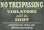 No Trespassing Sign