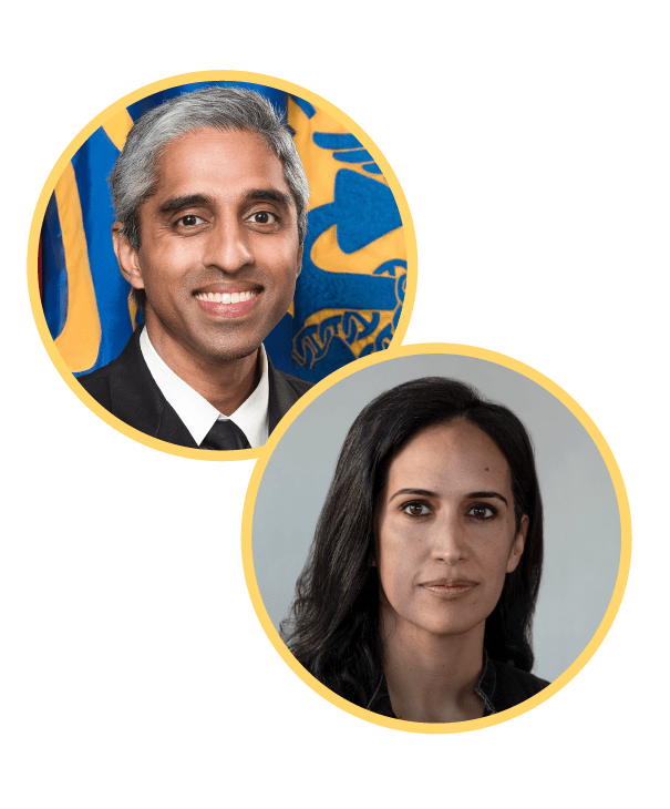 Dr. Vivek Murthy & Priya Parker