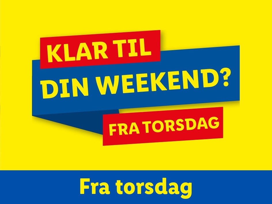 Klar til din weekend?