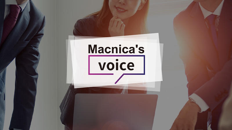 Macnica's Voice