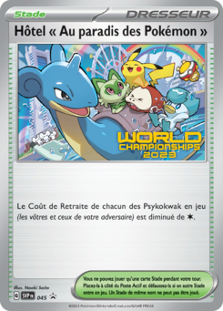 Hôtel « Au paradis des Pokémon » (Promo SV 045)