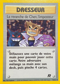 La revanche de Chen, l'imposteur (Team Rocket 76)