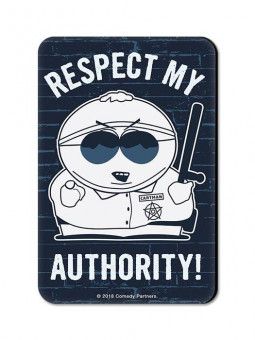 Cartman: Respect My Authority - South Park Official Fridge Magnet