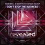 Trackinformatie Hardwell & W&W feat. Fatman Scoop - Don't stop the madness